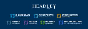 Headley media's 7 brands